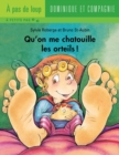 Image for Qu&#39;on me chatouille les orteils !