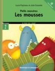 Image for Les mousses.