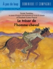 Image for Le tresor de l&#39;homme-cheval.