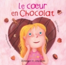 Image for Le cA ur en chocolat.