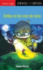 Image for Arthur et les vers de terre.