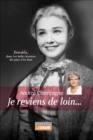 Image for Je reviens de loin...: Donalda, dans les belles histoires des pays d&#39;en haut