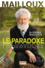Image for Dr Pierre Mailloux: Le paradoxe