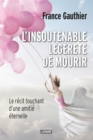Image for L&#39;insoutenable legerete de mourir: INSOUTENABLE LEGERETE DE MOURIR -L [NUM]