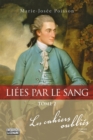 Image for Liees par le sang - Tome 2: LIEES PAR LE SANG TOME 2 -LES CAHI [NUM]