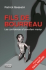 Image for Fils de bourreau NE: Les confidences d&#39;un enfant martyr