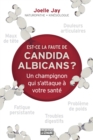 Image for Est-ce la faute de Candida Albicans?: EST-CE LA FAUTE DE CANDIDA ALBICAN [NUM]