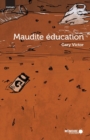 Image for Maudite education