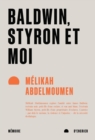 Image for Baldwin, Styron Et Moi