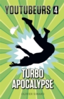 Image for Youtubeurs 4: Turbo Apocalypse