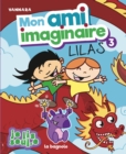 Image for Mon ami imaginaire 3: Lilas