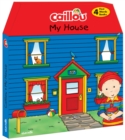 Image for Caillou, My House