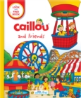 Image for Caillou and friends  : a look and find book