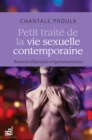 Image for Petit traite de la vie sexuelle contemporaine: Revanche d&#39;Aphrodite et hypersexualisation