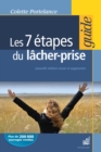 Image for Les 7 etapes du lacher prise: Nouvelle edition revue et augmentee