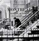 Image for Montreal: Trente ans de balades photographiques