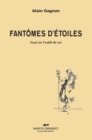 Image for Fantomes d&#39;etoiles