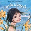 Image for Camille la jonquille.