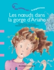 Image for Les nA uds dans la gorge d&#39;Ariane: Une histoire sur... le begaiement