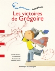 Image for Les victoires de Gregoire: Une histoire sur... la dysphasie
