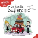 Image for La famille Superchic
