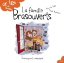 Image for La famille Brasouverts.