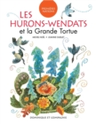 Image for Les Hurons-Wendats et la Grande Tortue