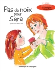 Image for Pas de noix pour Sara (2e edition): Une histoire sur... les allergies alimentaires