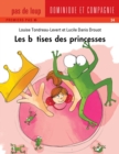 Image for Les betises des princesses