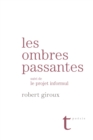 Image for Les ombres passantes