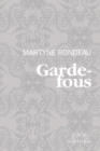 Image for Garde-fous