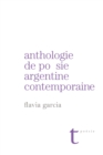 Image for Anthologie de poesie argentine contemporaine.