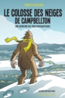 Image for Le colosse des neiges de Campbellton : Une aventure des Trois Mousquetaires