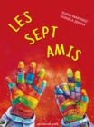 Image for Les sept amis