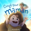 Image for Conge pour maman
