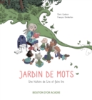 Image for Jardin de mots: Une histoire de Lire et faire lire