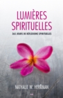 Image for Lumieres Spirituelles: 365 Jours De Reflexions Spirituelles