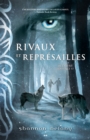 Image for Rivaux Et Represailles: Rivaux Et Represailles