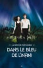 Image for Dans Le Bleu De L&#39;infini: Dans Le Bleu De L&#39;infini