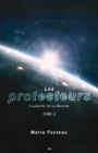 Image for Les Protecteurs: La Planete De La Discorde