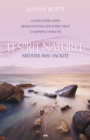Image for L&#39;esprit Naturel: La Meditation Facile