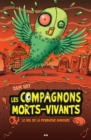 Image for Les Compagnons Morts-vivants: Le Vol De La Perruche Amochee