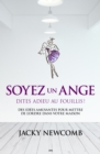 Image for Soyez Un Ange: Dites Adieu Au Fouillis!