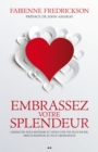 Image for Embrassez Votre Splendeur