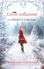 Image for Givre Enflamme