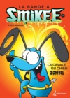 Image for bande a Smikee tome 3: BANDE A SMIKEE T3 -CAVALE DU CHIEN [PDF]