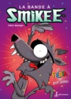 Image for La bande a Smikee - Tome 5: La fiesta du loup-garou