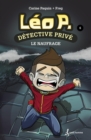 Image for Leo P. detective prive, Tome 6: Le naufrage