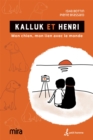 Image for Kalluk et Henri: KALLUK ET HENRI [NUM]