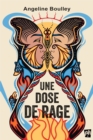 Image for Une dose de rage: DOSE DE RAGE -UNE [NUM]